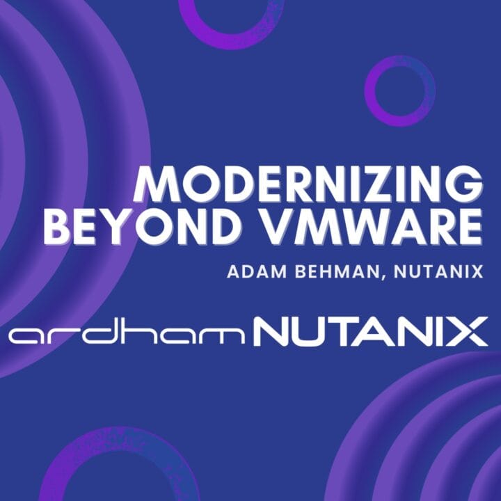 Modernizing Beyond VMware event graphic by Nutanix